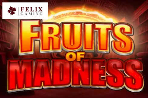 Fruits Of Madness
